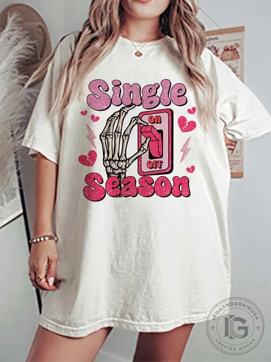 Single On Off Season Skeleton Hand Switch Valentine's Day T-Shirt
